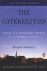 Gatekeepers Inside the Admissions Process of a Premier College