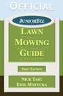 Official JuniorBiz Lawn Mowing Guide