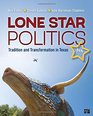 Lone Star Politics Tradition and Transformation in Texas Fifth Edition
