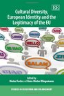 Cultural Diversity European Identity and the Legitimacy of the EU