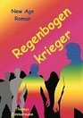 Regenbogenkrieger