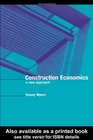 Construction Economics A New Approach