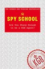 Spy School Train your Brain Like the KGB