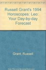 Russell Grant's 1994 Horoscopes Leo Your Daybyday Forecast