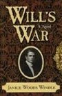Will's War  A Novel