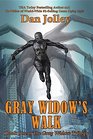 Gray Widow's Walk