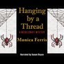 Hanging by a Thread