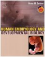 Human Embryology and Developmental Biology Updated Edition With STUDENT CONSULT Online Access