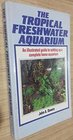 Tropical Freshwater Aquarium