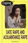 Coping with Date Rape and Acquaintance Rape