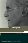 Stieglitz A Memoir/Biography