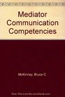 Mediator Communication Competencies