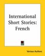 International Short Stories French