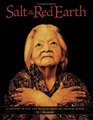 Salt of the Red Earth: A Century of Wit and Wisdom from Oklahoma's Elders