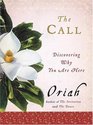 The Call Discovering Why You Are Here