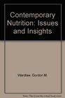 Contemporary Nutrition Issues and Insights 5/e with FoodWise CDROM