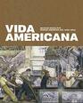 Vida Americana Mexican Muralists Remake American Art 19251945