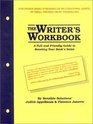 The Writer's Workbook A Full and Friendly Guide to Boosting Your Book's Sales by Sensible Solutions