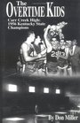 The Overtime Kids Carr Creek High  1956 Kentucky State Champions