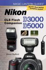 Magic Lantern Guides Nikon D3100/D5000 CLS Flash Companion