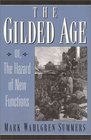 Gilded Age The Or the Hazard of New Functions