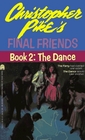 The Dance (Final Friends, Bk 2)