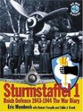 Sturmstaffel 1 Reich Defence 19431944 the War Diary