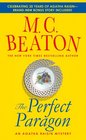 The Perfect Paragon (Agatha Raisin, Bk 16)