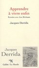 Apprendre a vivre enfin