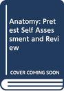 Anatomy Pretest Self Assessment and Review