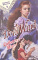 Devil Wind (Harlequin Historical, No. 89)