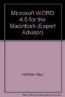 Expert Advisor Microsoft Word 40 for the Macintosh/With Quick Reference Guide