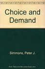 Choice and Demand