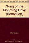 SONG OF THE MOURNING DOVE