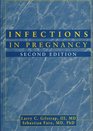 Infections in Pregnancy 2nd Edition