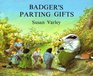 Badger\'s Parting Gifts