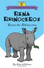 Rena Rhinoceros Rena the Rhinoceros