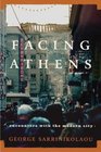 Facing Athens : Encounters with the Modern City
