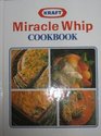 Kraft Miracle Whip Cookbook