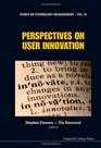 Perspectives on User Innovation