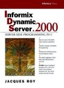 Informix Dynamic Server2000 ServerSide Programming in C