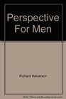 Perspective For Men