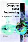 Fundamentals of ComputerAided Engineering