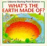 What's the Earth Made Of