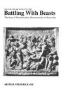 Battling With Beasts Sex in the Life and Letters of St Paul  The Issue of Homosexuality Heterosexuality and Bisexuality