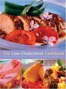 The LowCholesterol Cookbook Over 170 Easy and Delicious Recipes for a Nutritionally Balanced Diet