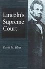 Lincoln's Supreme Court