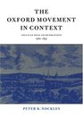 The Oxford Movement in Context  Anglican High Churchmanship 17601857