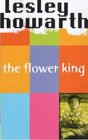 The Flower King
