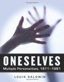 Oneselves Multiple Personalities 18111981